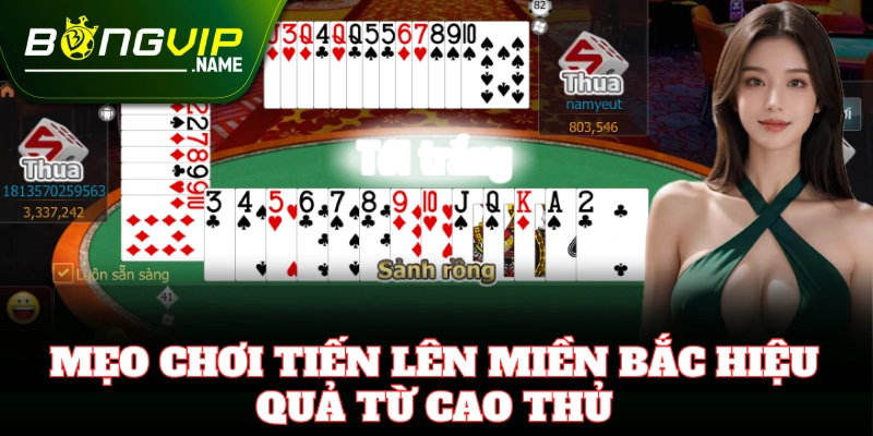 Mẹo ghi nhớ bài và đọc bài đối thủ khi chơi Tiến Lên Miền Bắc